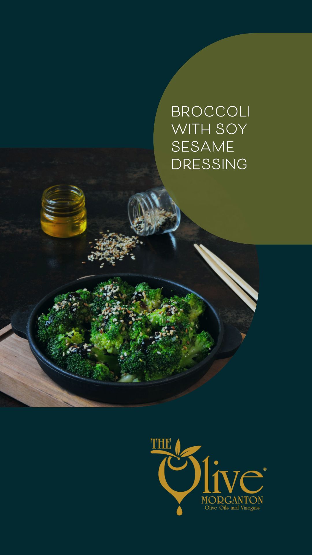 The Olive Broccoli with Soy Sesame Dressing